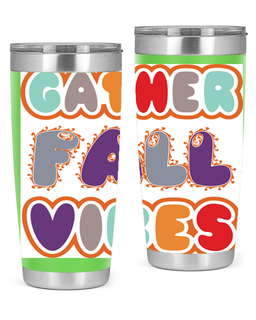 GatherFallVibesdesign 190#- fall- Tumbler