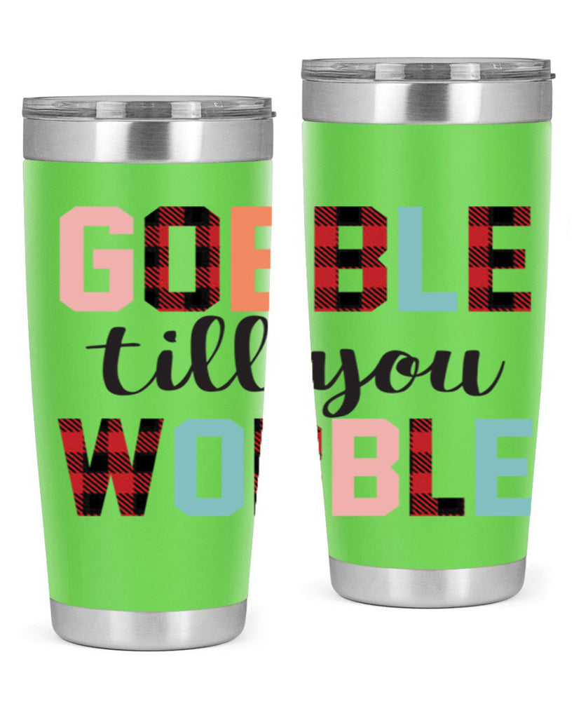Gobble Till You Wobble 203#- fall- Tumbler