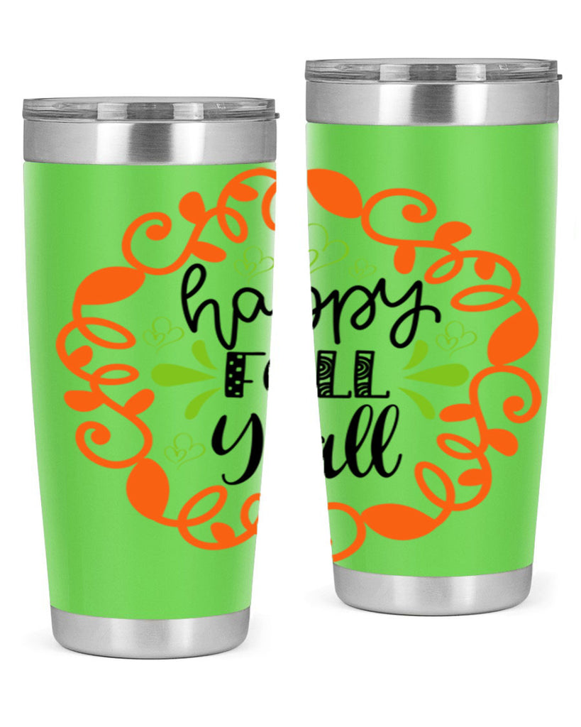 Happy Fall Y all 227#- fall- Tumbler