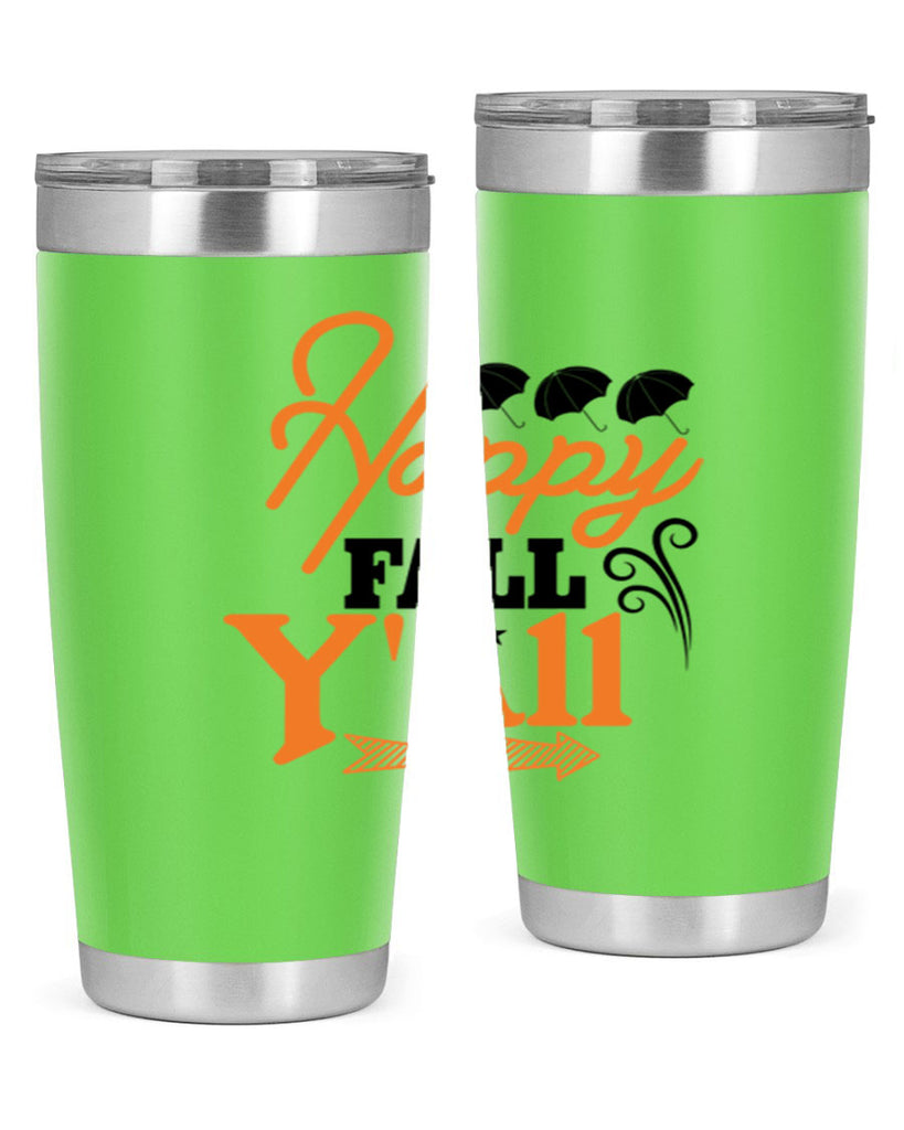 Happy Fall Yall 234#- fall- Tumbler