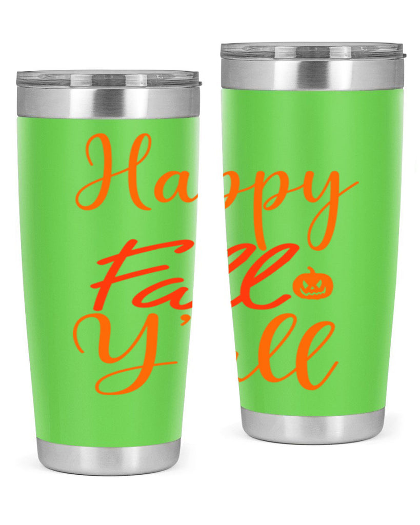 Happy Fall Yall Design 233#- fall- Tumbler