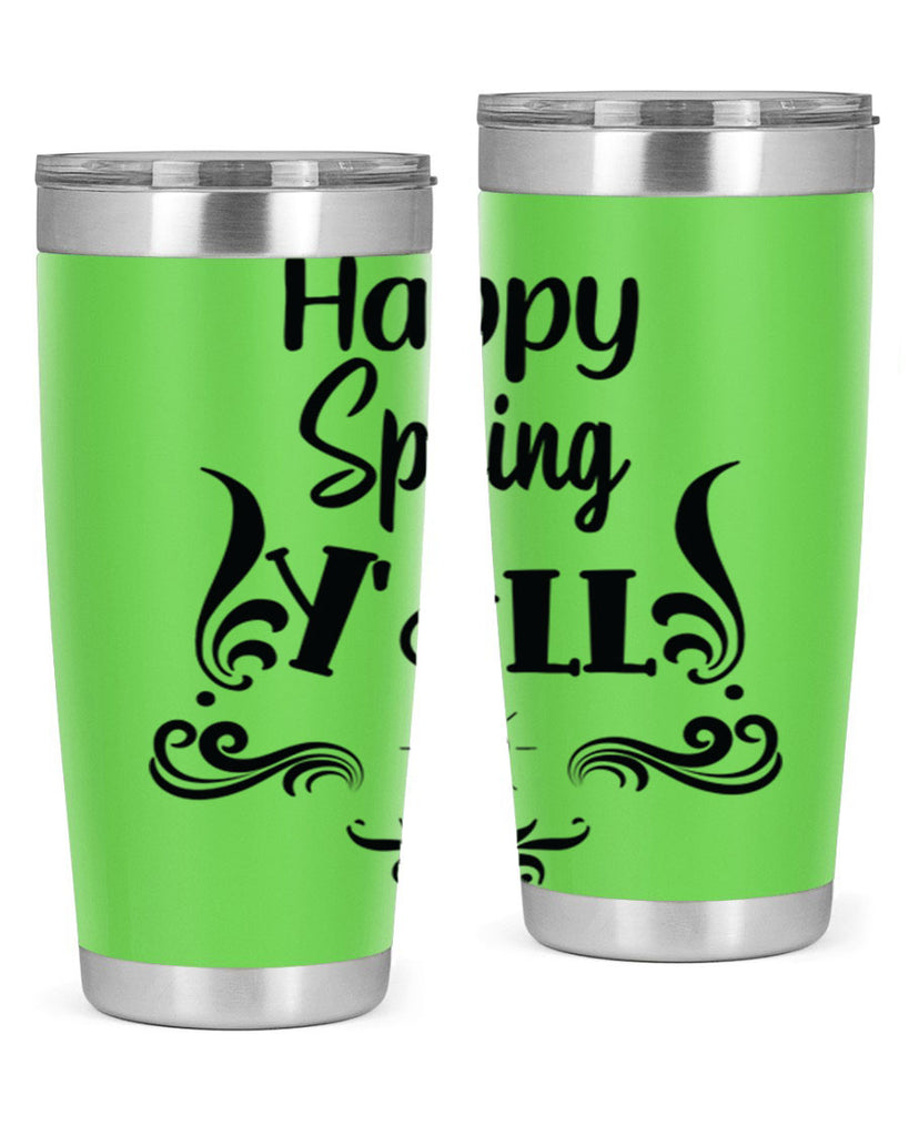 Happy Spring Yall 171#- spring- Tumbler