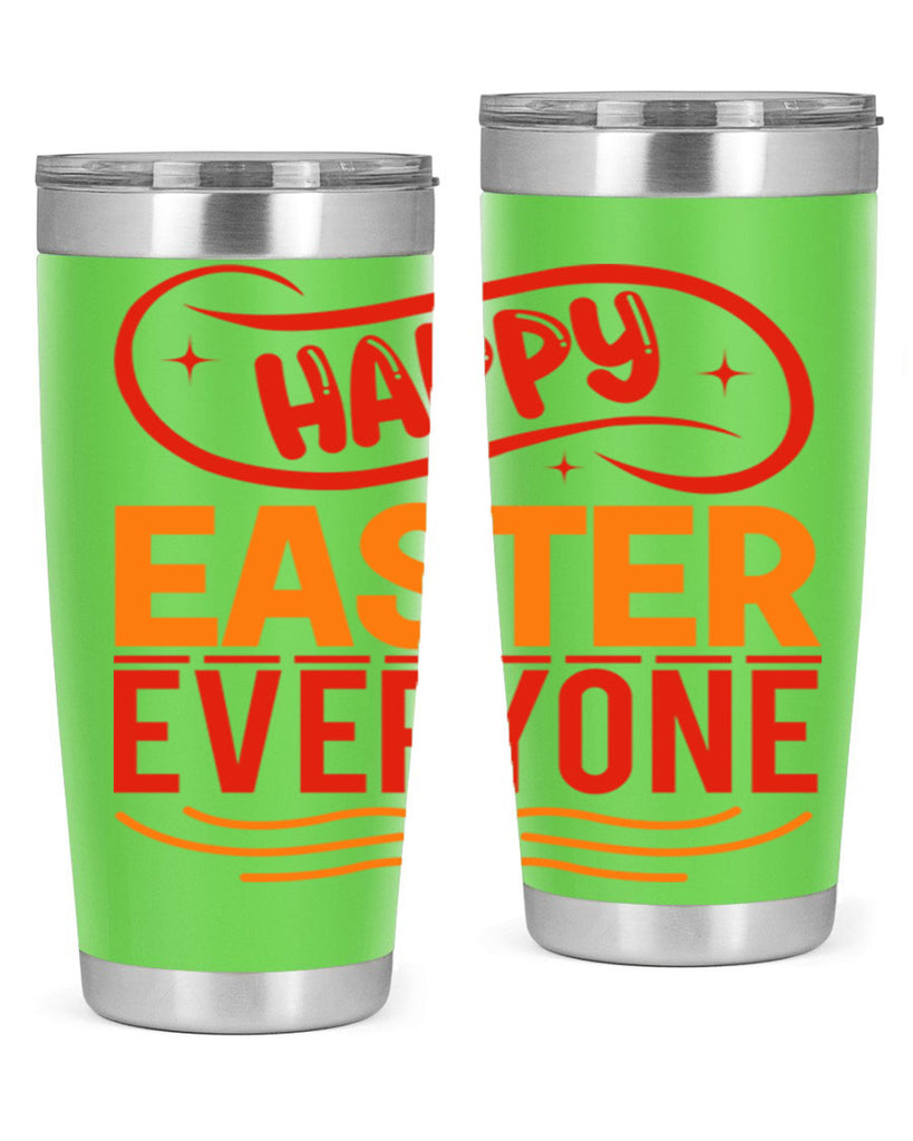Happy easter everyone 155#- spring- Tumbler