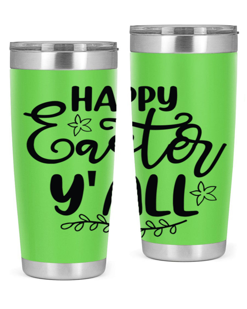 Happy easter yall  177#- spring- Tumbler