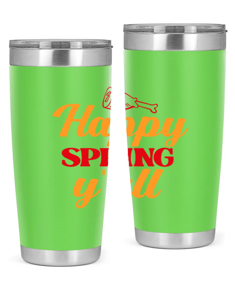 Happy spring y'all 162#- spring- Tumbler