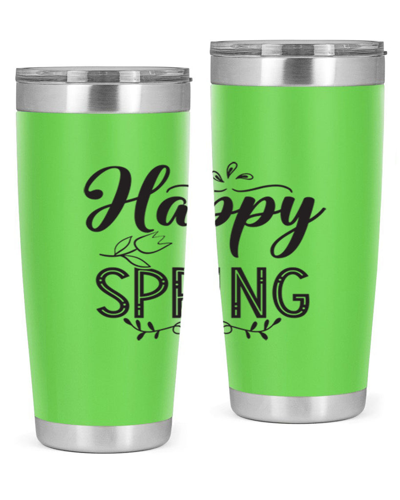 Happy spring175#- spring- Tumbler