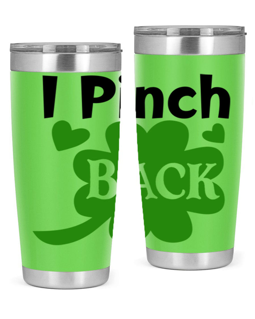 I Pinch Back Style 158#- St Patricks Day- Tumbler