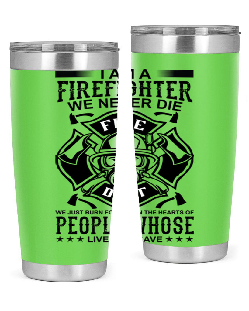 I am a Style 62#- fire fighter- tumbler