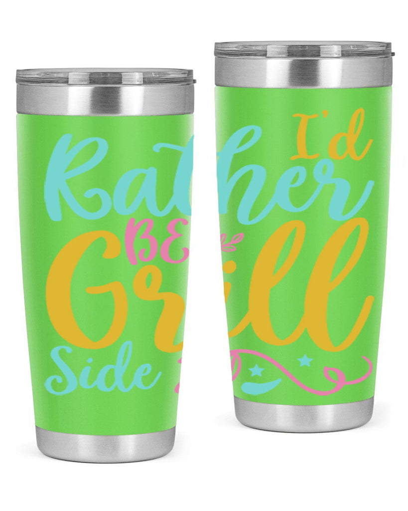 ID RATHER BE GRILL SIDE Style 62#- summer- Tumbler