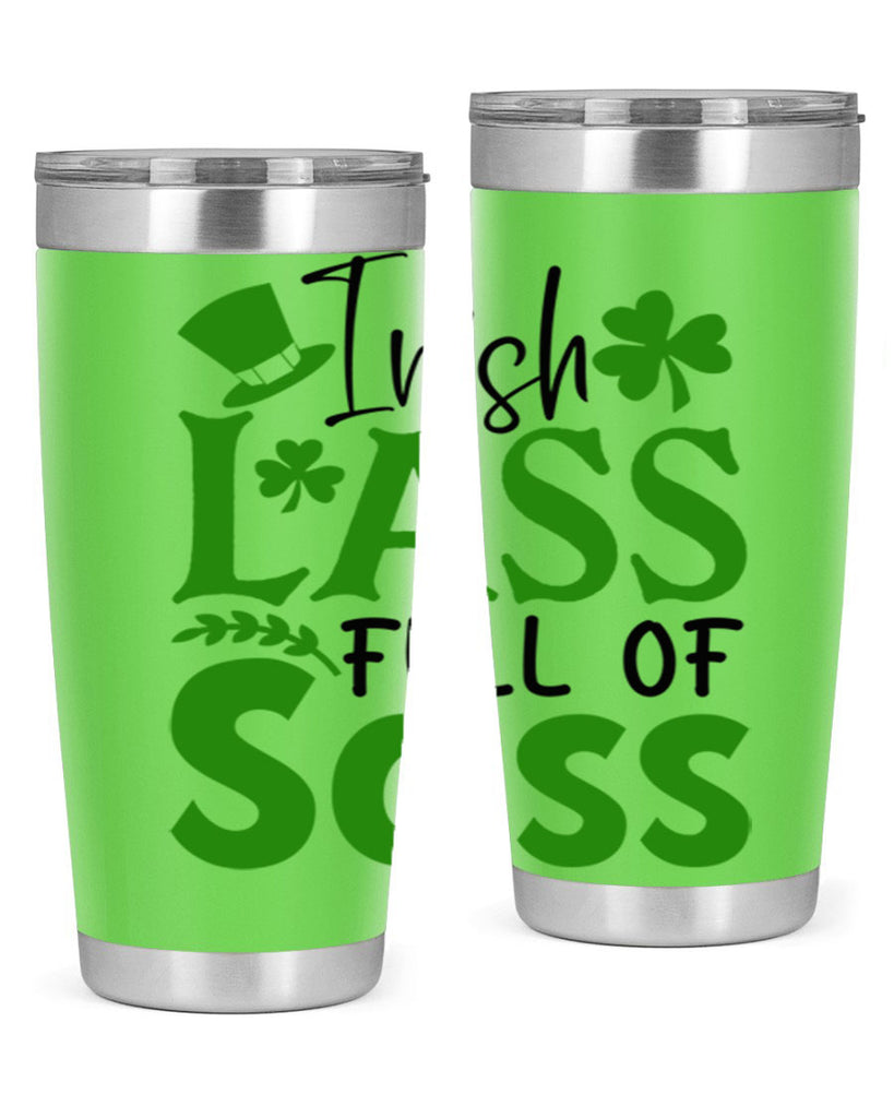 Irish Lass Full Of Sass Style 155#- St Patricks Day- Tumbler