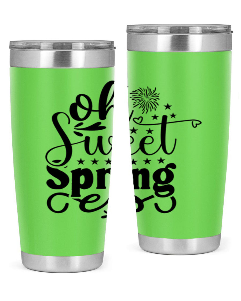 Oh Sweet Spring 371#- spring- Tumbler