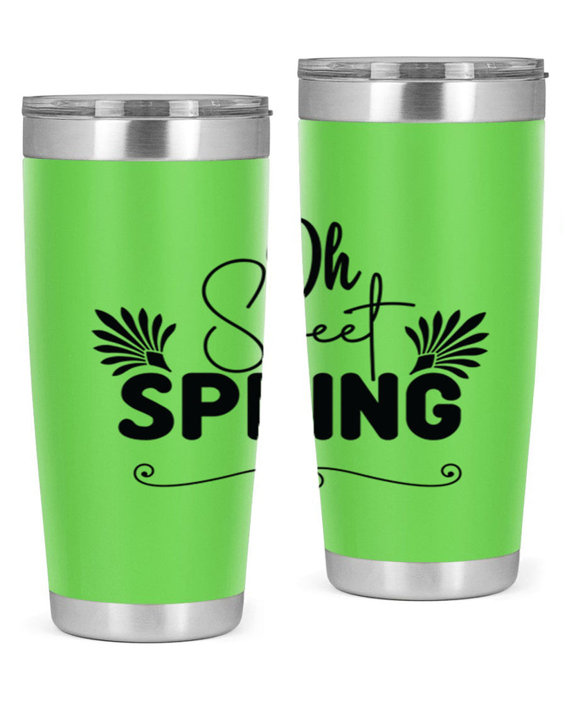 Oh Sweet Spring 376#- spring- Tumbler