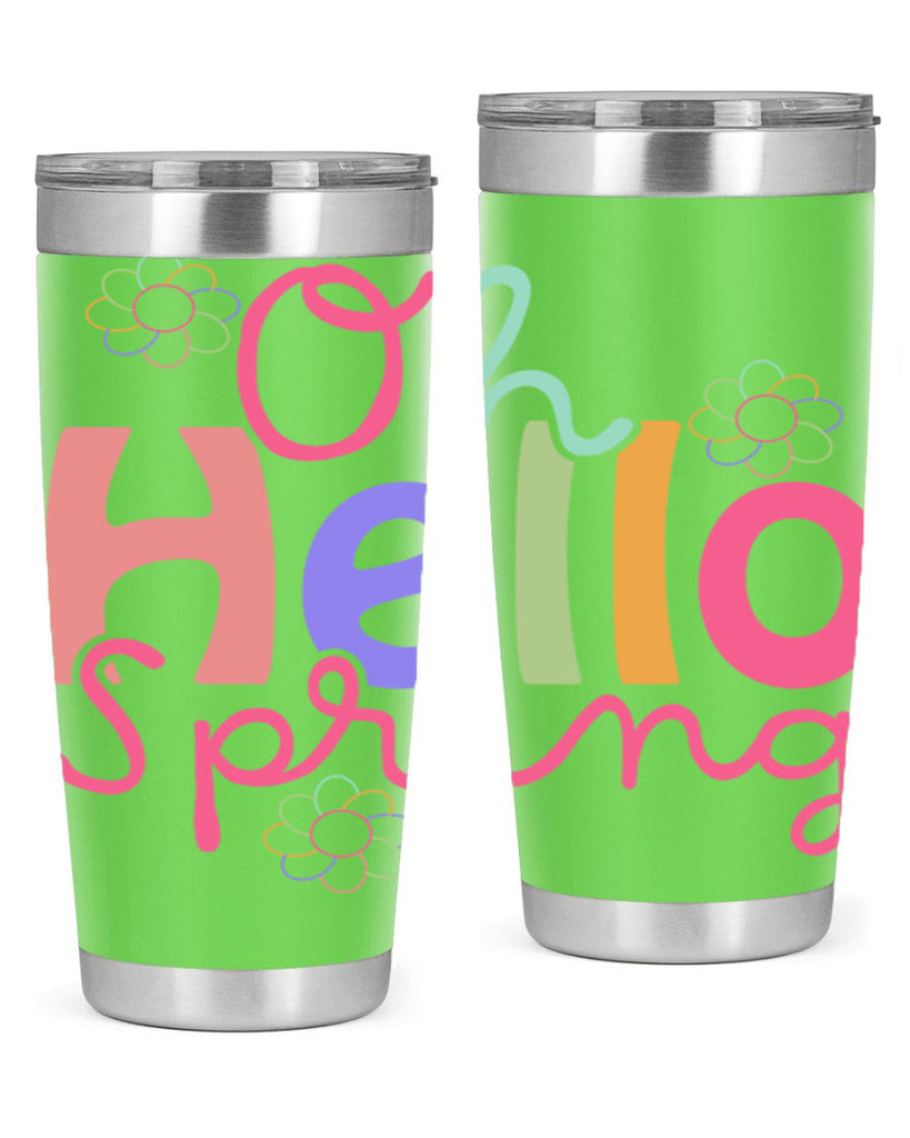 Oh hello spring 357#- spring- Tumbler