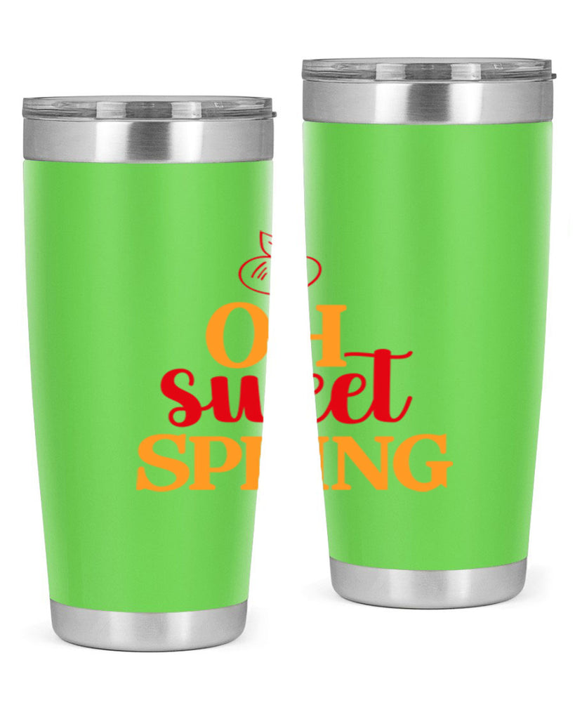 Oh sweet spring 378#- spring- Tumbler