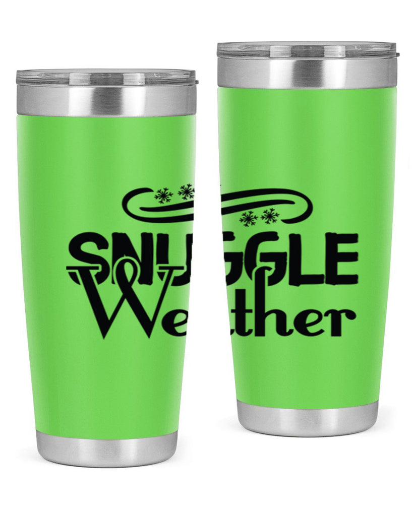 Snuggle Weather 388#- winter- Tumbler