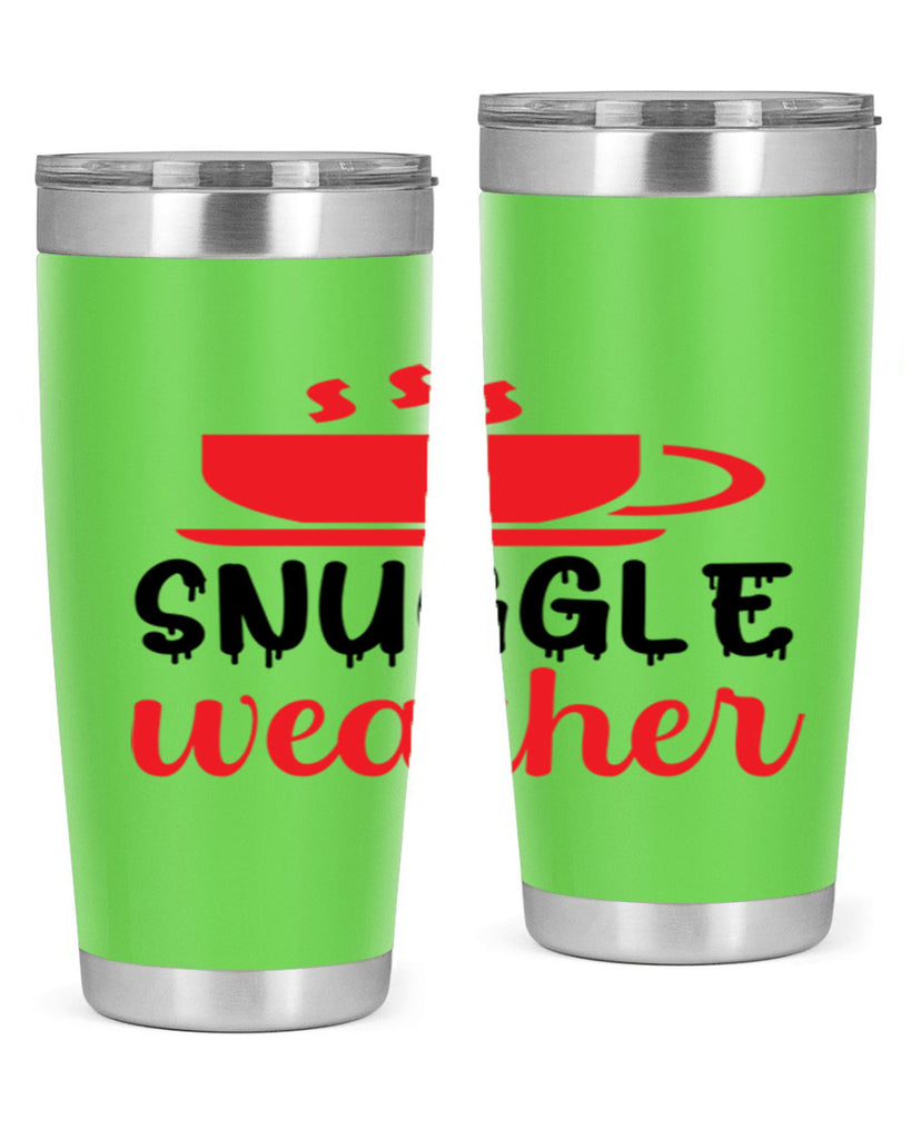 Snuggle weather 386#- winter- Tumbler
