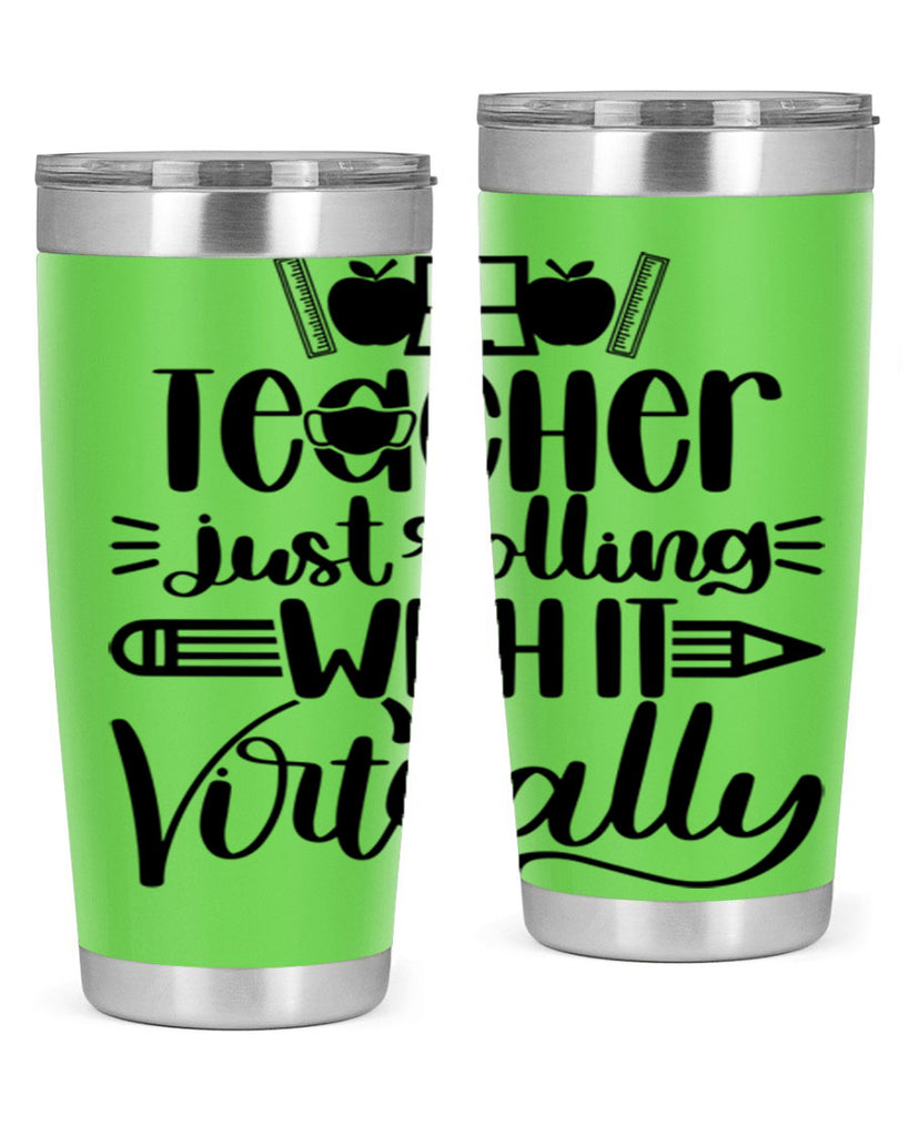 Teacher Just Rolling Style 53#- teacher- tumbler