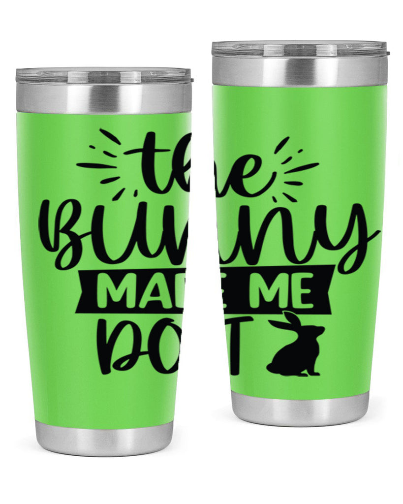 The bunny made me do 544#- spring- Tumbler