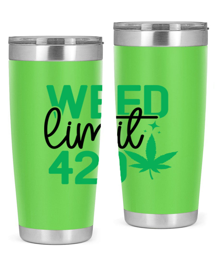 Weed Limit 420 294#- marijuana- Tumbler