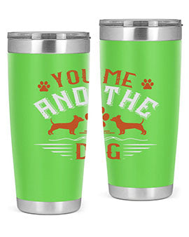 You Me And The Dogs Style 136#- dog- Tumbler