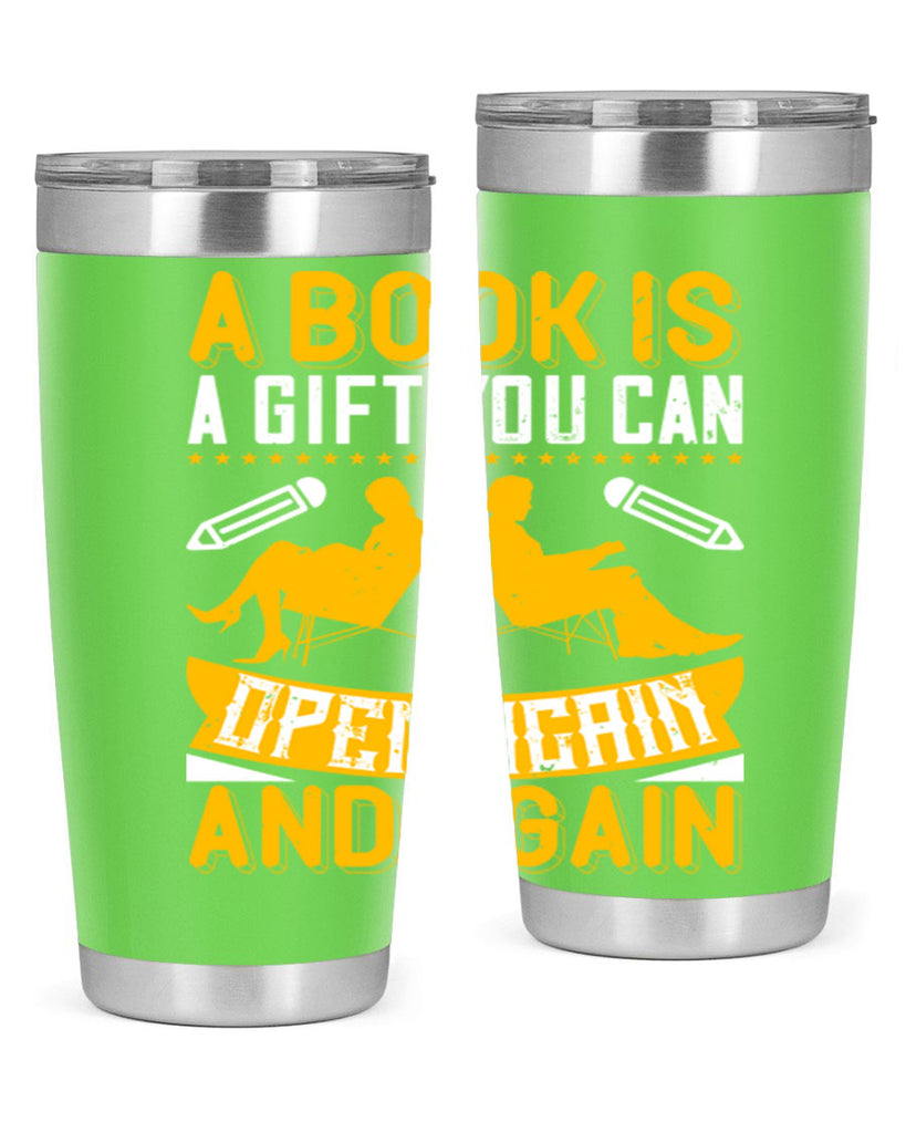 a book is a gift you can open again and again 80#- reading- Tumbler