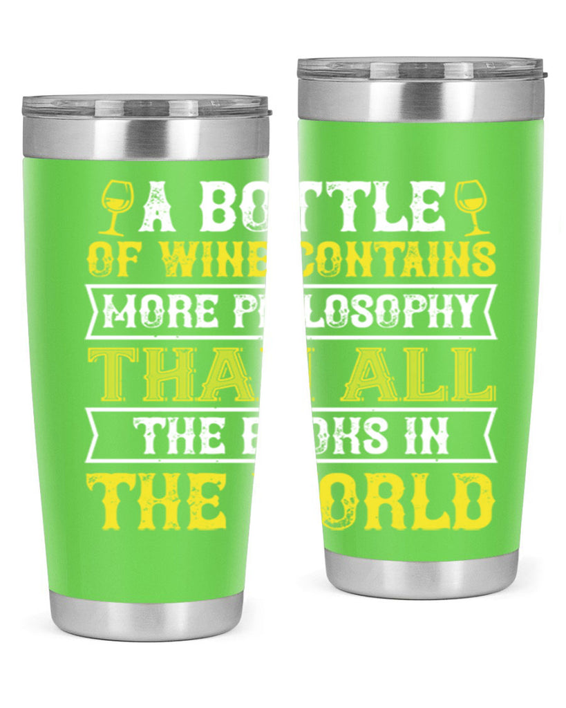 a bottle of wine contains more philosophy 97#- wine- Tumbler