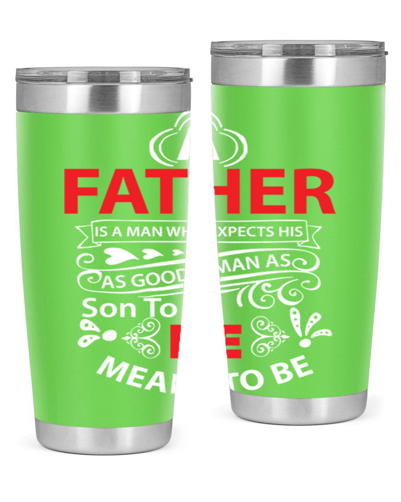 a father 247#- fathers day- Tumbler