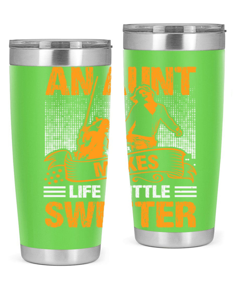 an aunt makes life a little sweeter 5#- mothers day- Tumbler