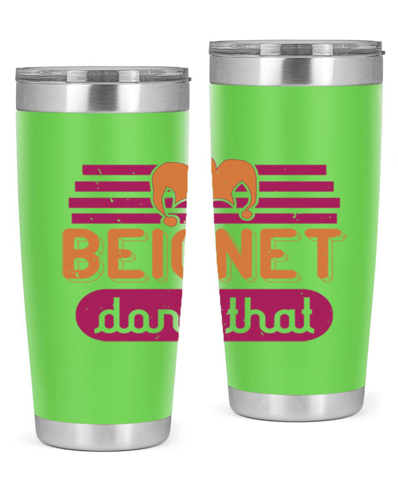 beignet done that 26#- mardi gras- Tumbler