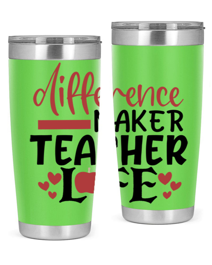 difference maker teacher life Style 184#- teacher- tumbler