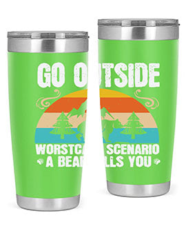 go outside worst case scenario a bear kills you  54#- Bears- Tumbler