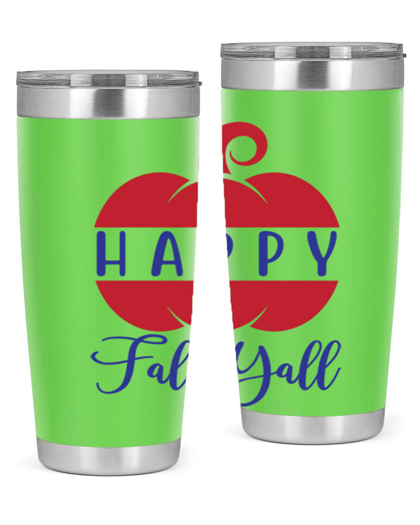 happy fall yall 232#- fall- Tumbler