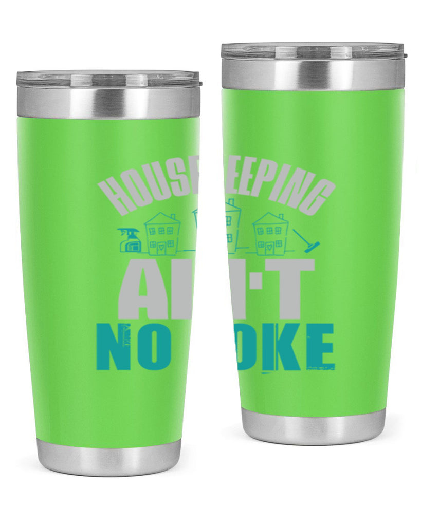 housekeeping aint no joke Style 30#- cleaner- tumbler