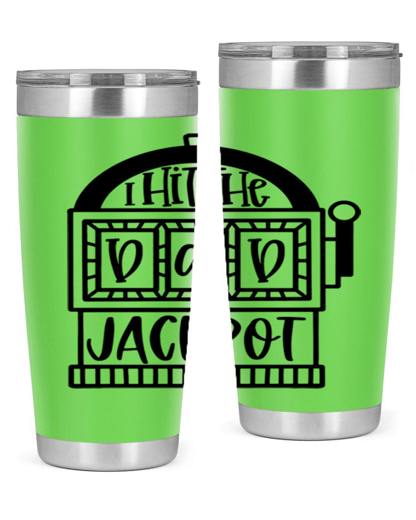 i hit the dad jackpot 43#- fathers day- Tumbler