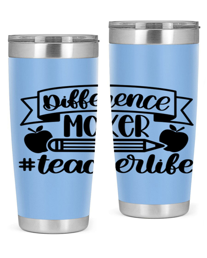 Difference Maker Teacher Life Style 78#- teacher- tumbler