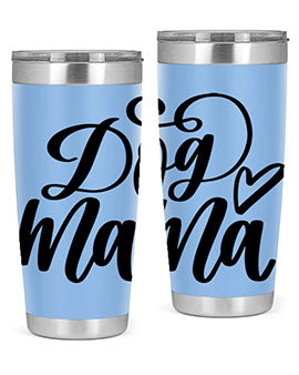 Dog Mama Style 29#- dog- Tumbler