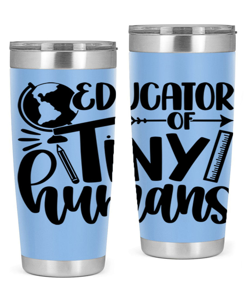 Educator Of Tiny Humans Style 75#- teacher- tumbler
