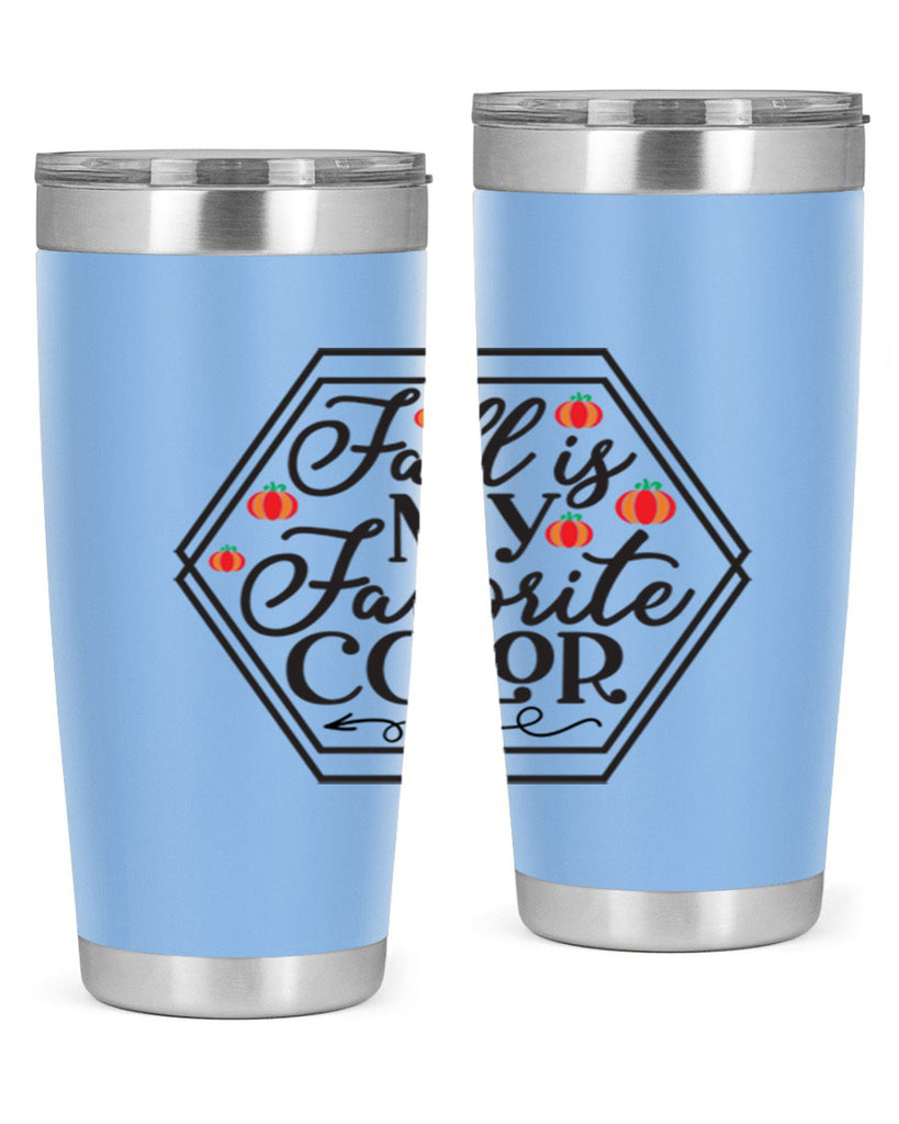 Fallismyfavoritecolor 156#- fall- Tumbler