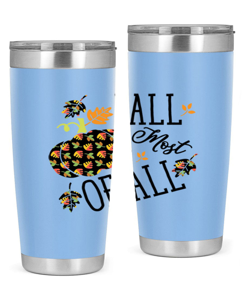 Fallmostofall 160#- fall- Tumbler