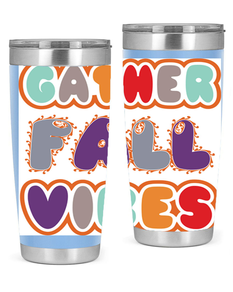 GatherFallVibesdesign 190#- fall- Tumbler