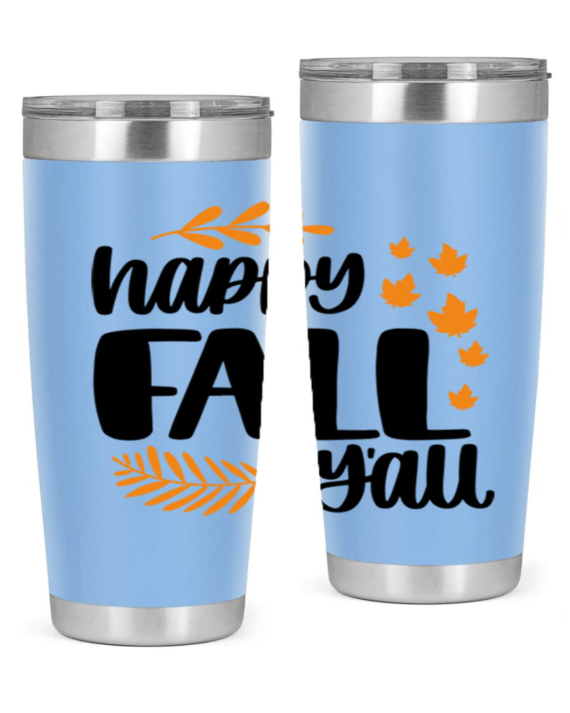 Happy Fall Yall 490#- fall- Tumbler