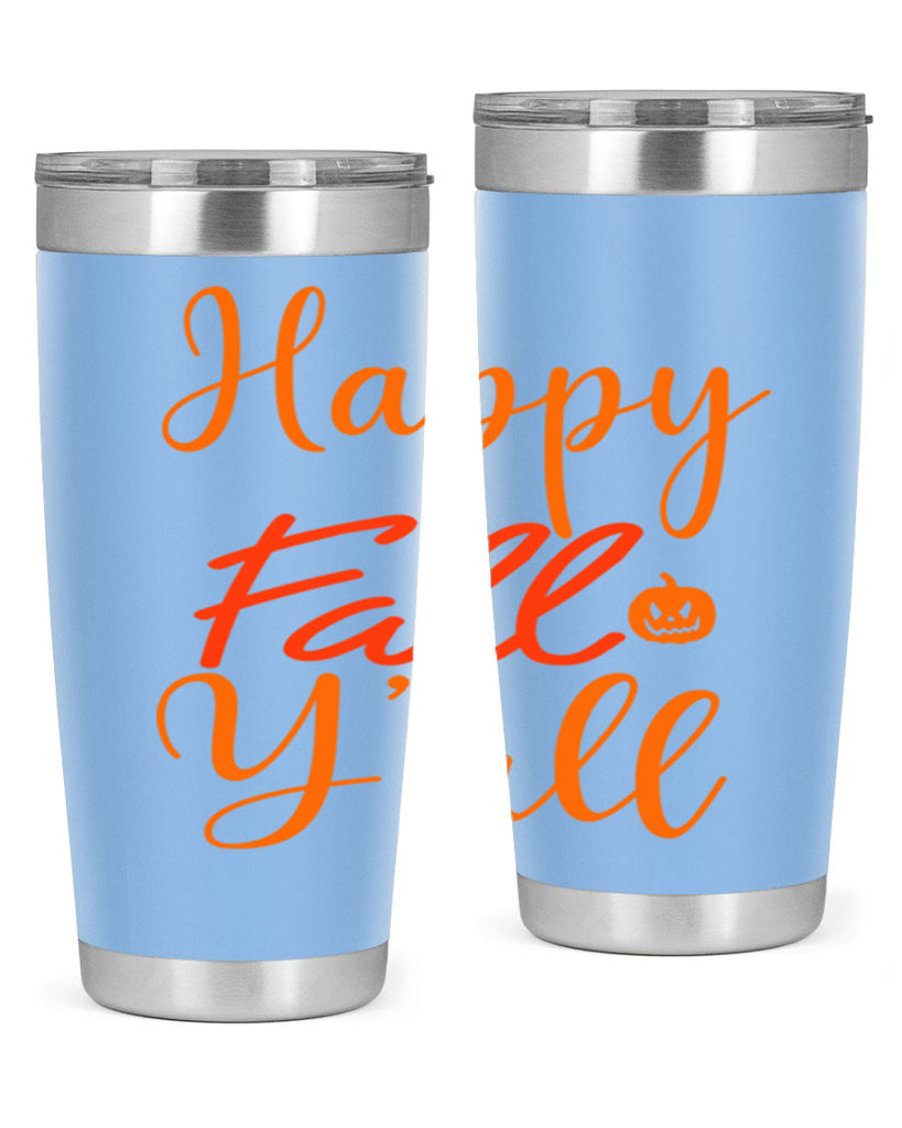 Happy Fall Yall Design 233#- fall- Tumbler