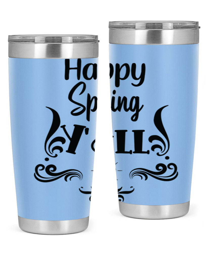 Happy Spring Yall 171#- spring- Tumbler