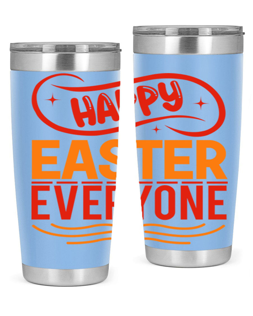 Happy easter everyone 155#- spring- Tumbler