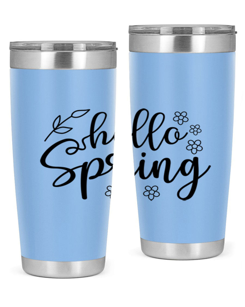 Hello spring  225#- spring- Tumbler
