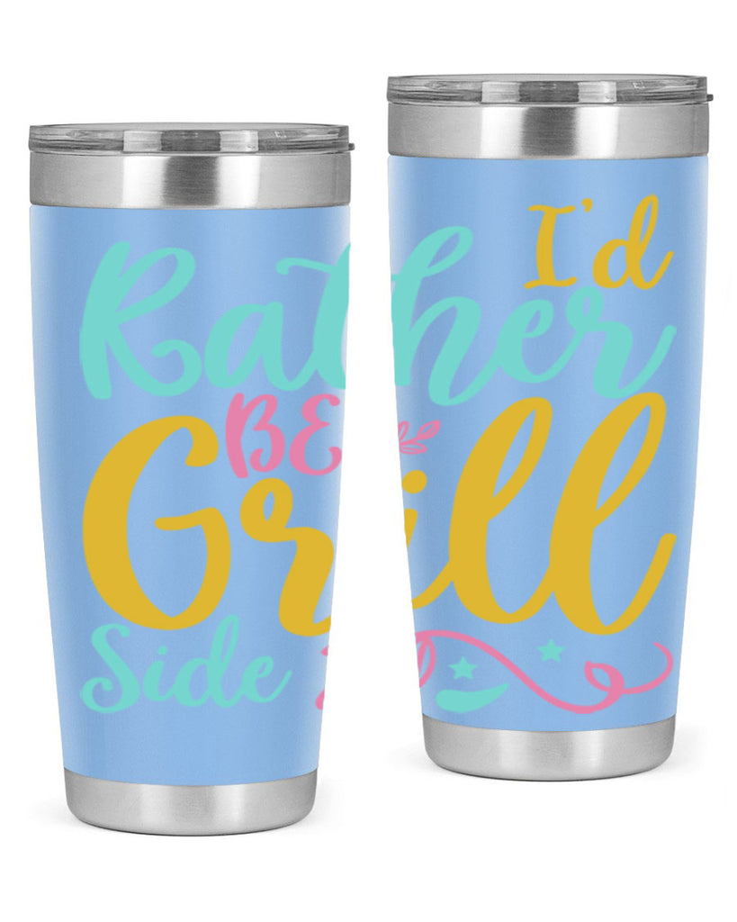 ID RATHER BE GRILL SIDE Style 62#- summer- Tumbler