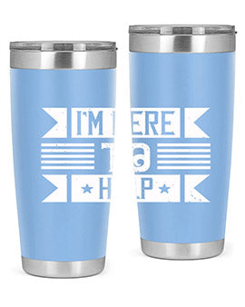 Im Here to Help Style 46#- volunteer- Tumbler