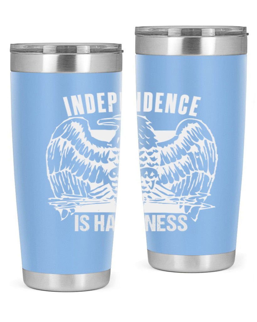 Independence is happiness Style 24#- Fourt Of July- Tumbler