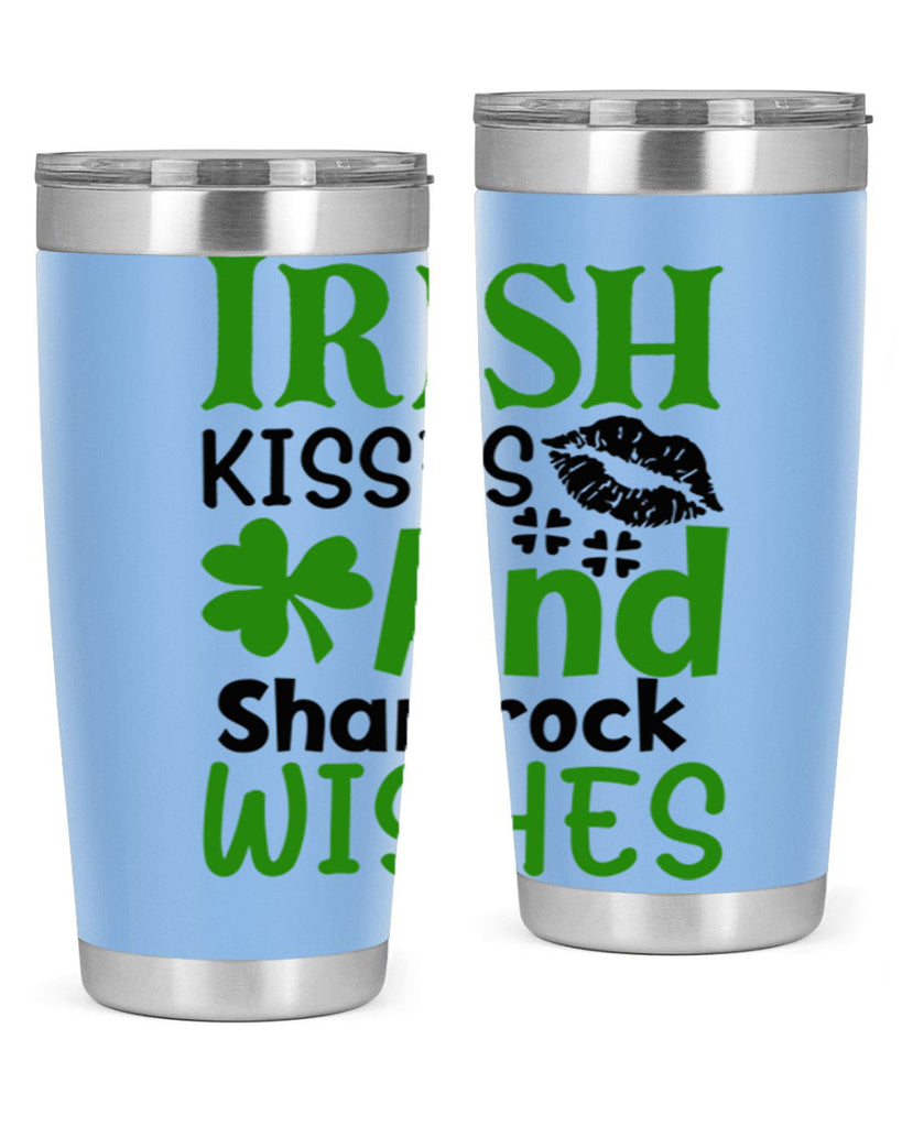 Irish Kisses And Shamrock Wishes Style 156#- St Patricks Day- Tumbler