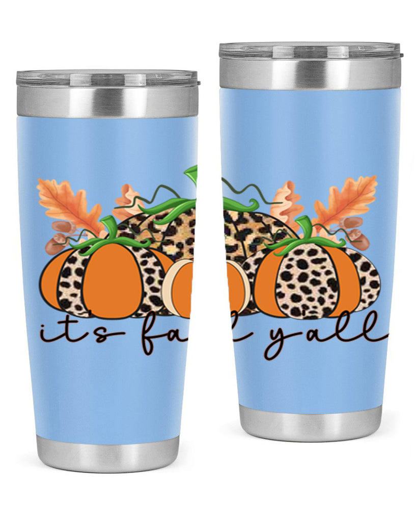 Its FALL Yall 372#- fall- Tumbler